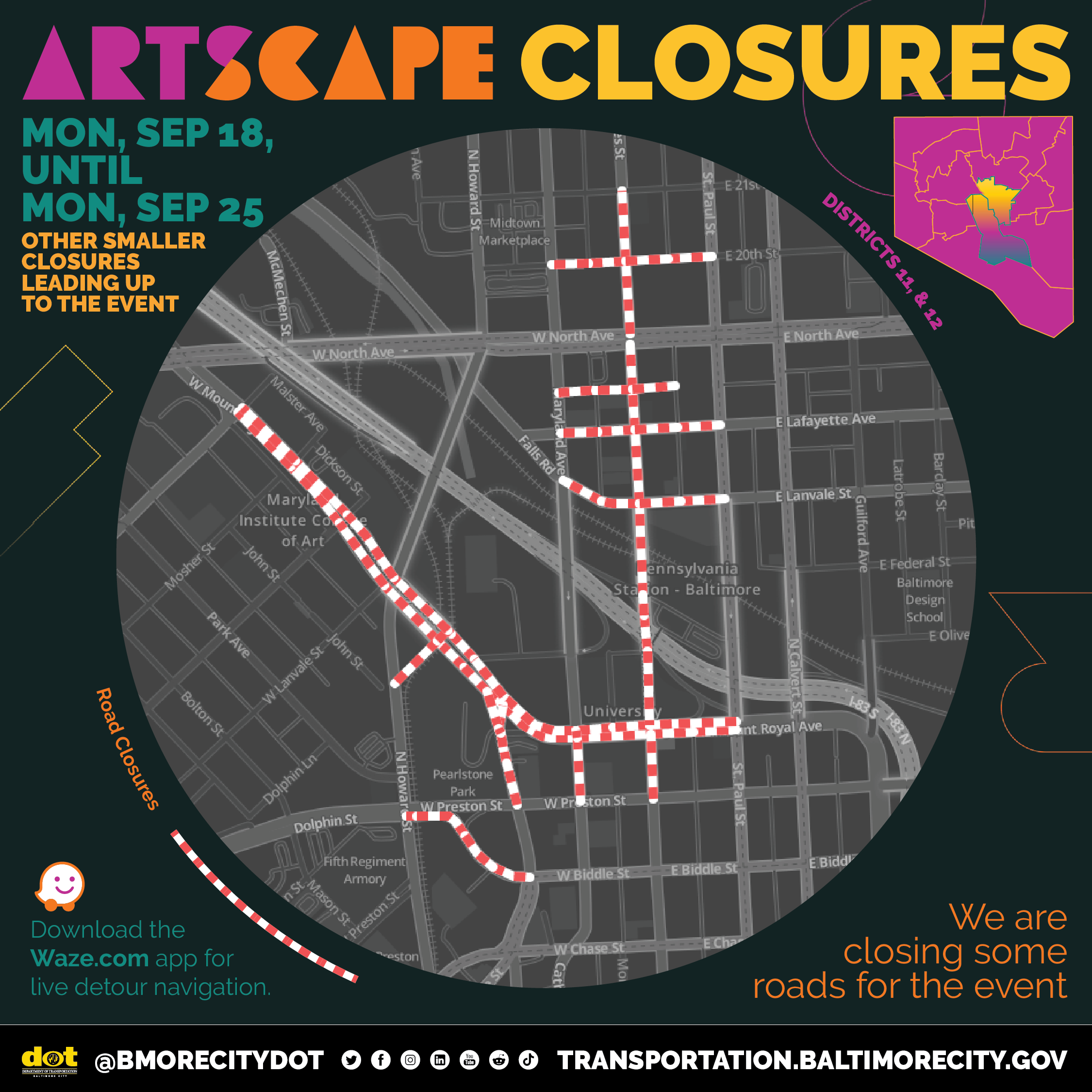 Map of Artscape 2023 road closures.  All information in this map is listed in the text above.